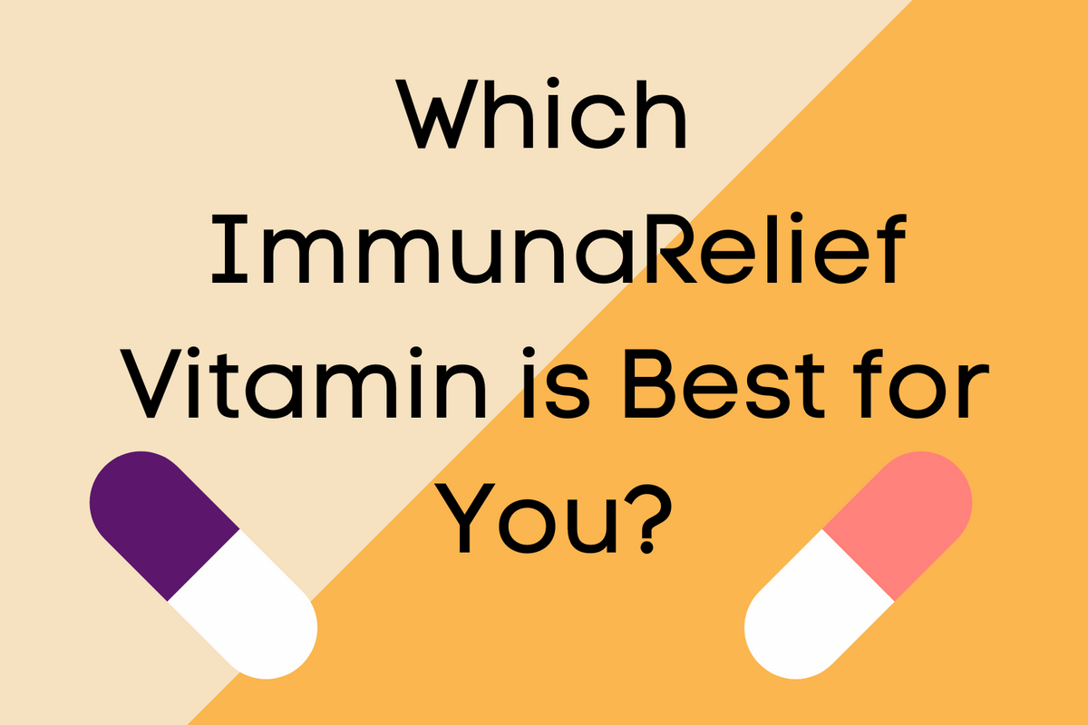 Which ImmunaRelief Vitamin is Best for You?